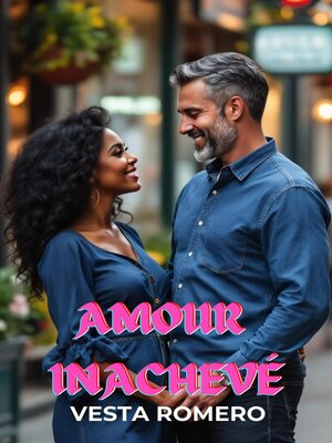 cover image of Amour Inachevé